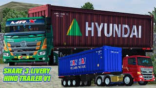 share 3 livery keren mod hino 500 trailer v1