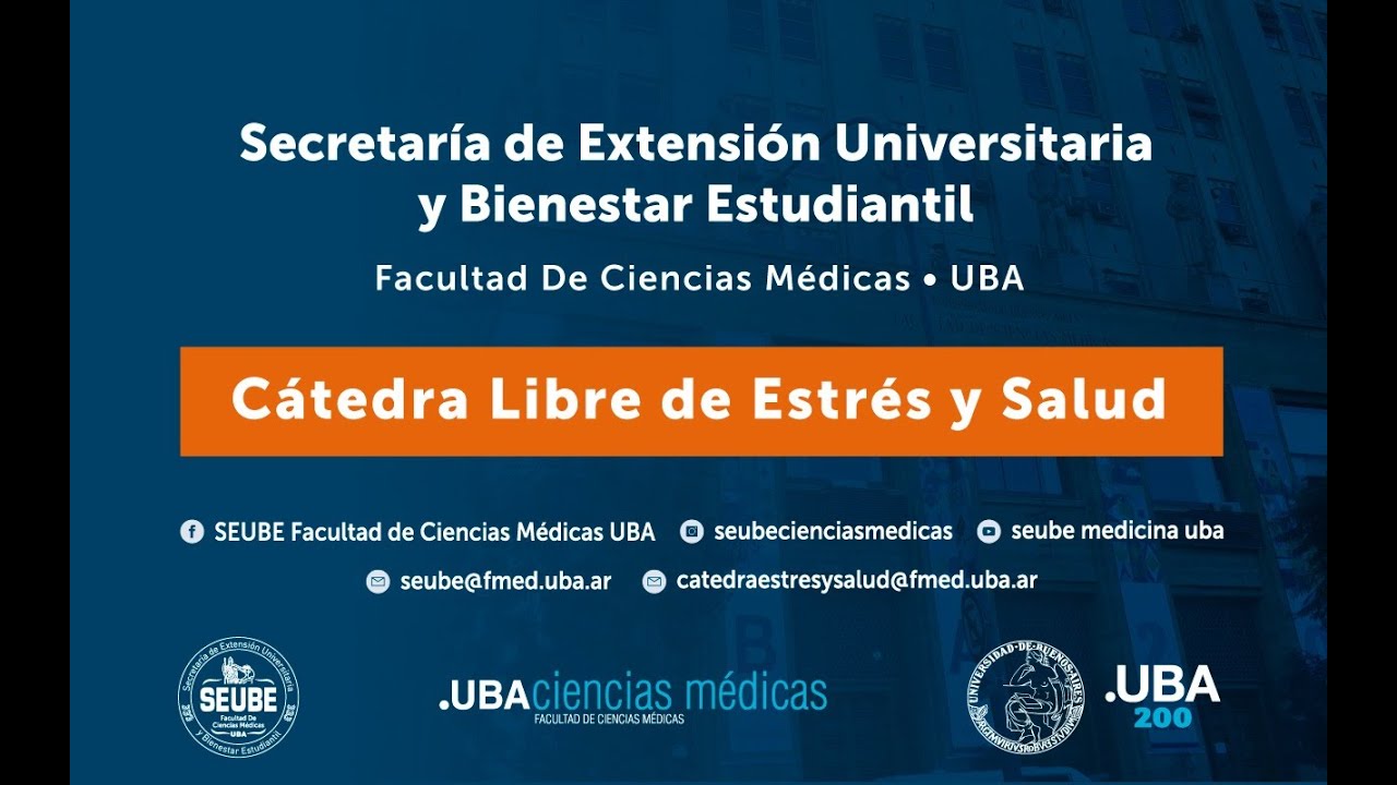 #1 Cátedra Libre de Estrés y Salud Dr Lopez Rosetti