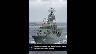Australia to spend A$1 billion on New Naval Missiles and Rocket System