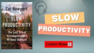 Slow Productivity by Cal Newport | Audiobook | Book Summary in English
