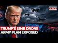 Trump Pushes $54.6B Army | Pentagon's Plan to Dominate Future Wars With Cheap 'Killer' Drones