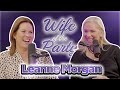 Wife of the party podcast  263  leanne morgan