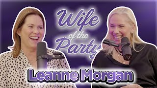 Wife of the Party Podcast # 263  Leanne Morgan