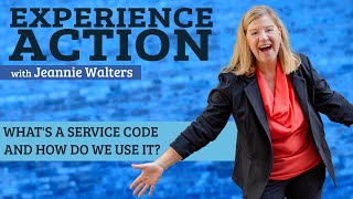 What's a Service Code and How Do We Use It? (Audio Only) [Experience Action Podcast]