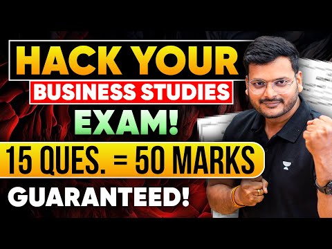 15 MOST EXPECTED QUESTION | 50 MARKS FIXED | DON'T MISS THIS | BUSINESS STUDIES BOARD EXAM 2025