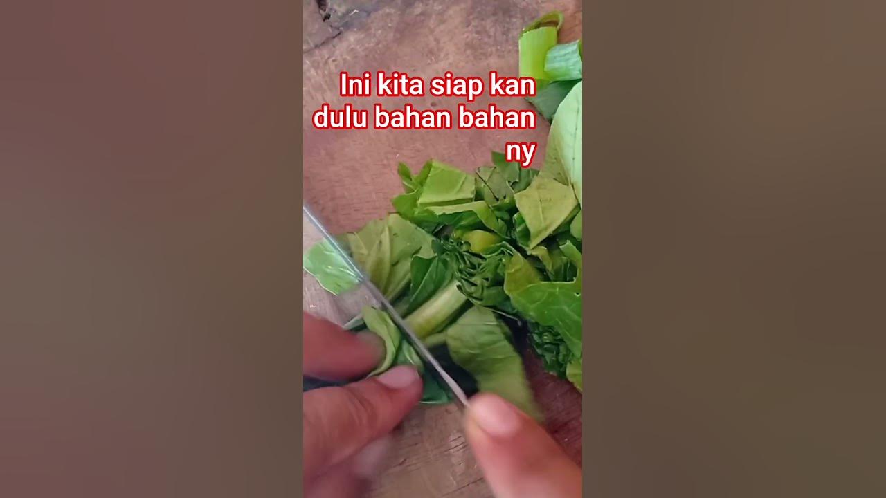 bahan bahan kita siapkan pembuatan capcay kuah #resep