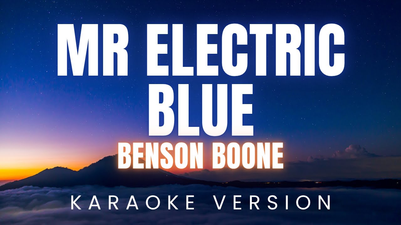 Benson Boone - Mr Electric Blue | KARAOKE Benson Boone - Mr Electric Blue | KARAOKE