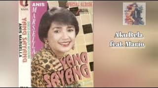 YANG SAYANG ( ALBUM DISCO DANGDUT MODERN SPECIAL ) || ANIS MARSELLA FEAT. MARIO