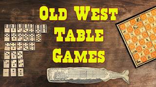 Table Games in the Old West
