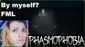 Playing Phasmophobia Alone For The First Time