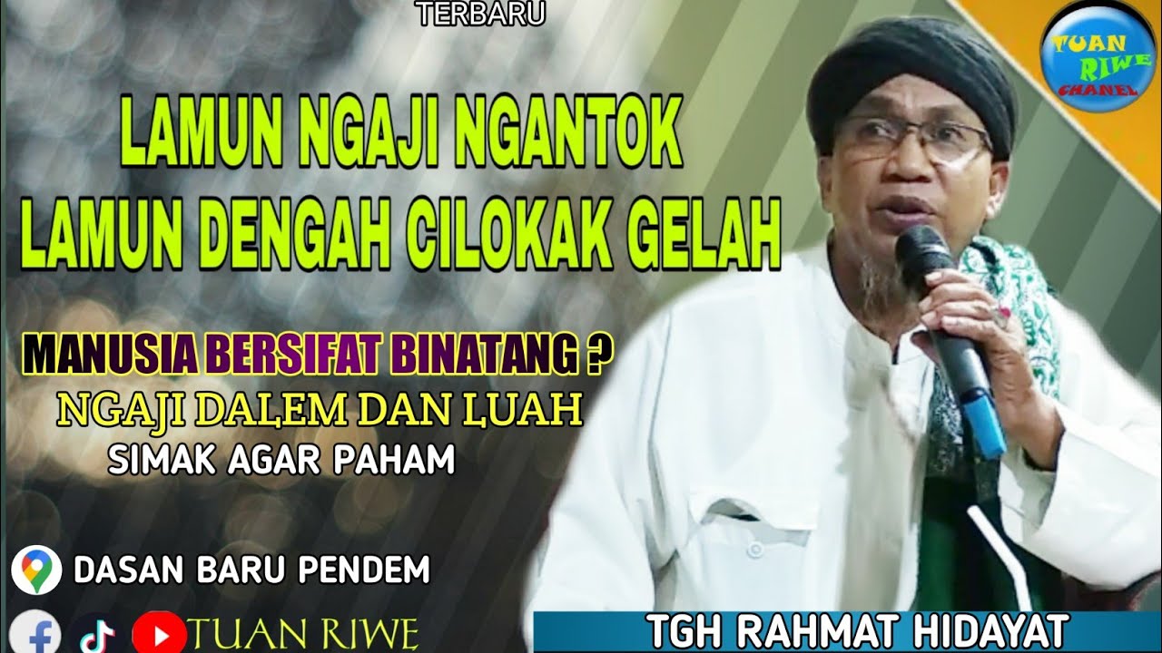 Tgh Rahmat Hidayat Terbaru| Peringati maulid Nabi Muhammad Saw Ngaji Dalem |Masjid Dasan Baru Pendem