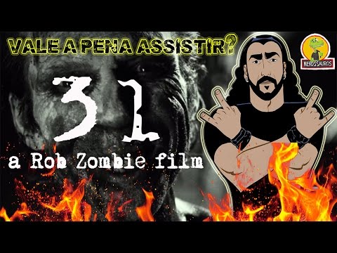 Vale a pena assistir 31 (a Rob Zombie Film)?