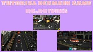 Cara Bermain Game Dr Driving | Queen Tutorial screenshot 5