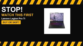 Lenovo Legion Pro 7i 2026 Review: Should You Buy Before Buying