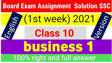 English version SSC 2021 Assignment 1st week Answer business Class 10 Board Exam Assignment Solution