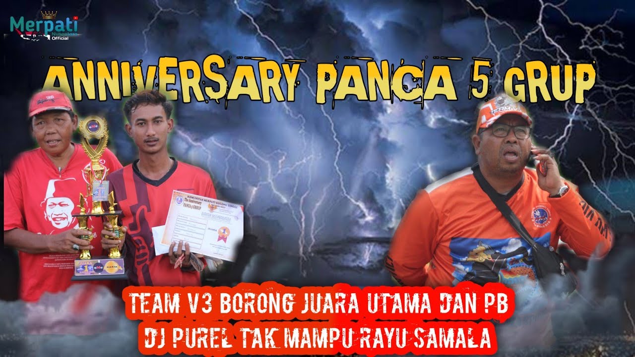 TEAM V3 BORONG DUA GELAR SEKALIGUS, SAMALA JUARA UTAMA DAN POIN 😱 ANNIVERSARY PANCA 5 GRUP