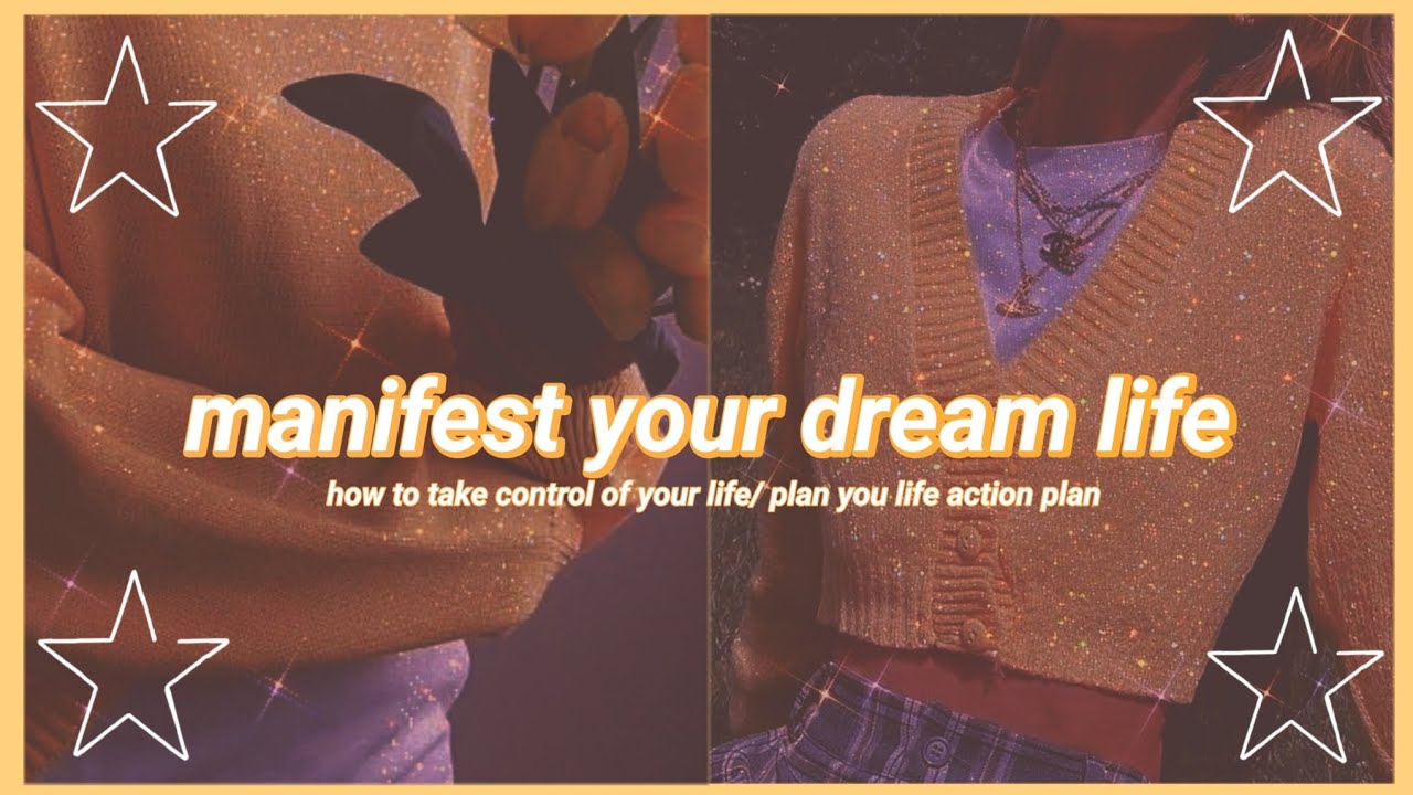 how to manifest your dream life ♡ - YouTube