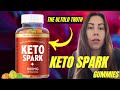 KETO SPARK GUMMIES ((THE UNTOLD TRUTH))- KETO SPARK GUMMIES REVIEW- KETO SPARK GUMMIES REVIEWS