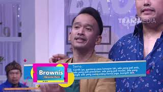 BROWNIS - Igun Mau Atraksi Di Opening HUT TRANSMEDIA?! (10/12/17) Part 1