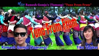 Tuno Frum Frum - Ramesh Gomja Tamangnew Official Mhendomaya Song 2016