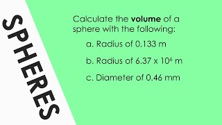 Surface area and volume of a sphere - Worked Example B