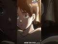 第12話「傷」①｜劇場版「進撃の巨人」完結編 THE LAST ATTACK 公開記念！#shorts #shingeki #進撃の巨人