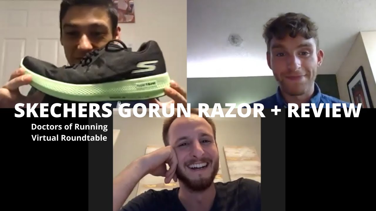#20 Skechers GOrun Razor + Review: Doctors of Running Roundtable