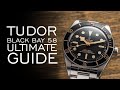 Ultimate Guide to the Tudor Black Bay 58 - Hands On With Every Model