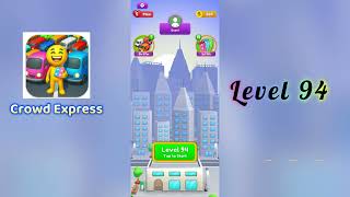 Crowd Express Level 94 Walkthrough 🚶‍♂️🧠 | Step-by-Step Guide | SolutionGuruji