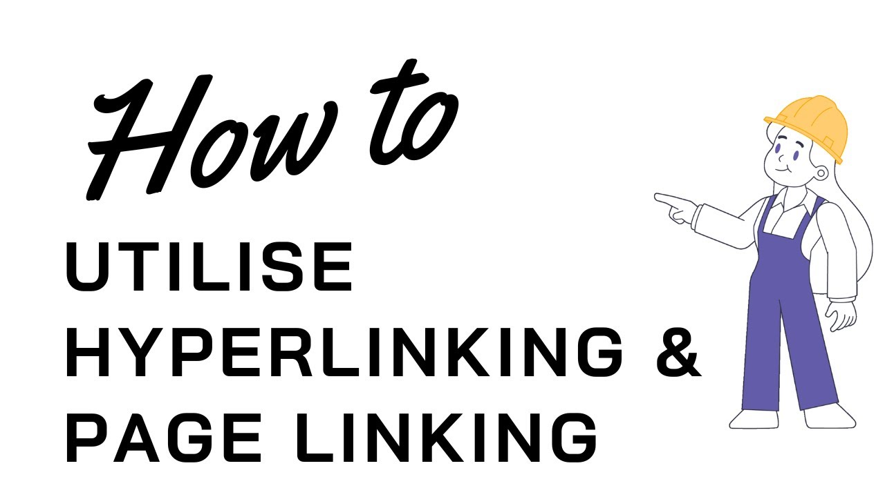 How to Utilise Hyperlinking and Page Linking - YouTube