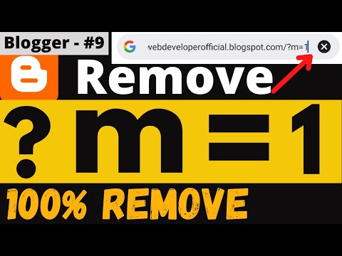How to remove m=1 in Blogger