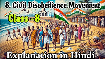 Civil disobedience movement class 8 history #class8 #education #history #maharashtraboard