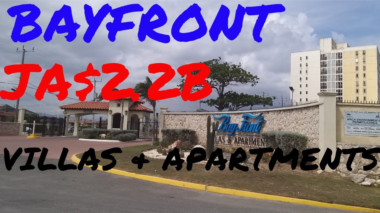 J2.2BILLION BAYFRONT VILLAS & APARTMENTS DEVELOPMENT PLANS PORTMORE