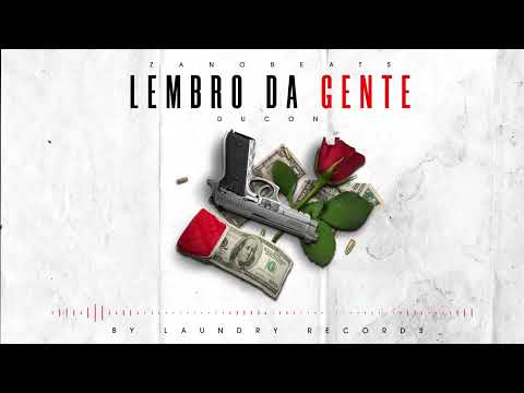 Ducon , Zanobeats : Lembro da gente