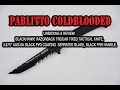 Unboxing &amp; Review: Blackhawk! Razorback Trocar Knife, 3.875&quot; AUS-8A Serrated Blade Black FRN Handle.