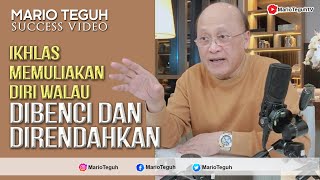 Download Lagu Ikhlas Memuliakan Diri Saat Dibenci dan Direndahkan - Mario Teguh Success Video MP3