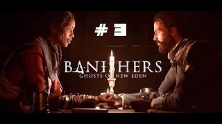 Banishers:  Ghosts Of New Eden:   # 3.