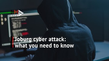 Explainer: All you need to know about Joburg cyber attack