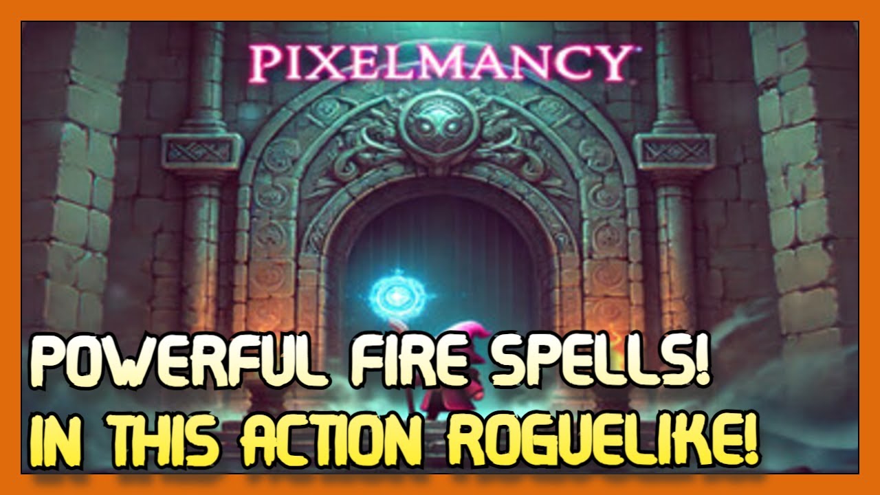 Fire spells are POWERFUL! in this Action Roguelike! | Pixelmancy