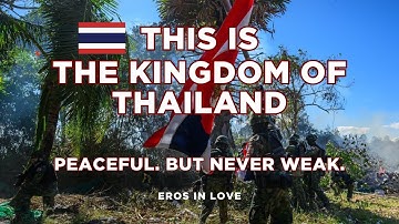 Thailand, Peace and Power | This Is the Kingdom of Thailand (Official Lyric Video)