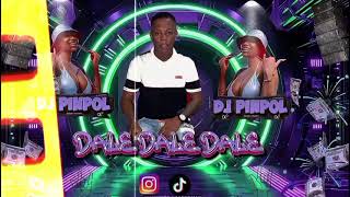 Dale Dale dj Pinpo Mix