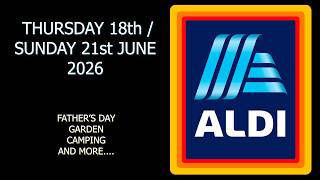Aldi Special Buys Thursday 18th / Sunday 21st June 2026