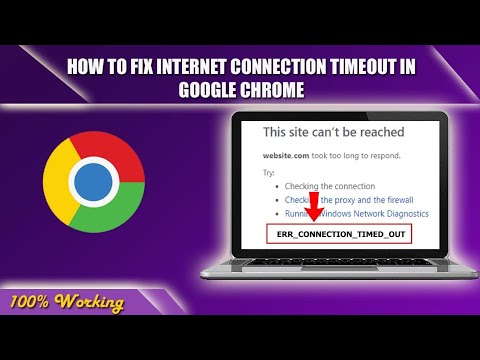 Fix internet connection timeout in Google Chrome 2023 | No internet connectivity error | Chrome