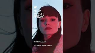 Winona Oak - Island Of The Sun | Out Now! #Shorts #Newmusicfriday #Warnermusicsweden