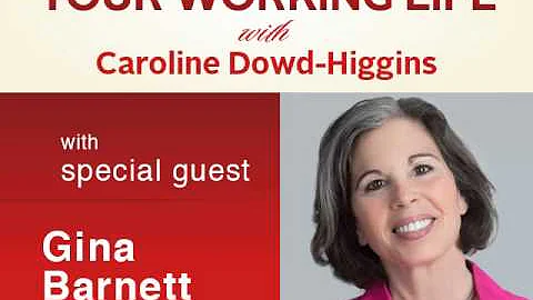 Your Working Life with Gina Barnett