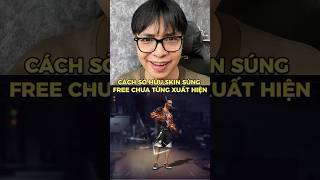 Hướng Dẫn Nhận Skin Súng Chưa Từng Xuất Hiện Trong Free Fire shorts freefirehocduong