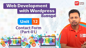 Unit 12 | Contact form | Part 01 |  Web development with Wordpress | DP Coding School