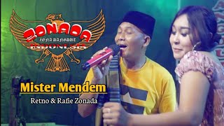 Mister Mendem || Rafie & Retno Ft Zonada Single Terviral 2021 ( official Live Music )