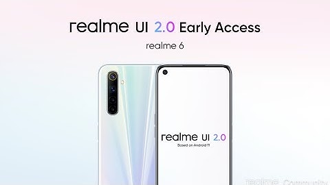 realme 6 realme UI 2.0 Update | realme 6 realme UI 2.0 Early Access | realme 6 Android 11 Update ~ 🥳