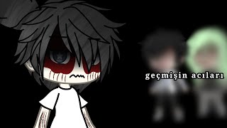 •GEÇMİŞİN ACILARI • |GLMM gacha life Türkçe|:by@DARK_EREN